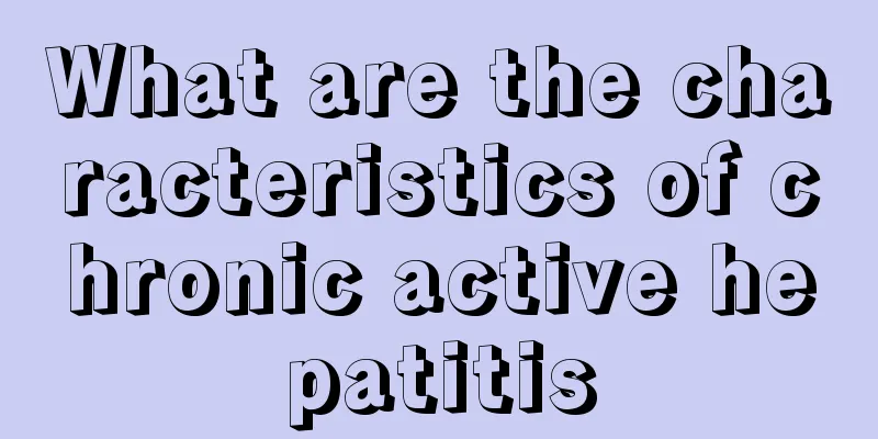 What are the characteristics of chronic active hepatitis