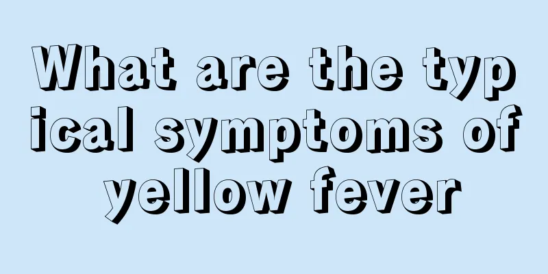What are the typical symptoms of yellow fever
