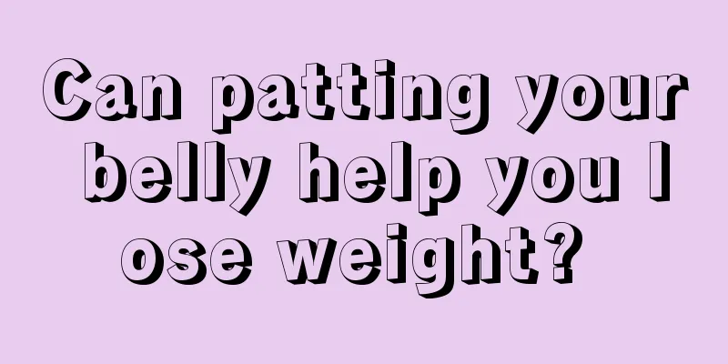 Can patting your belly help you lose weight? 