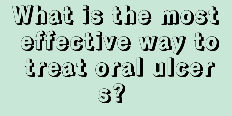 What is the most effective way to treat oral ulcers? 