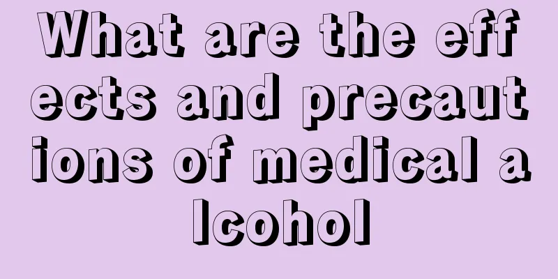 What are the effects and precautions of medical alcohol