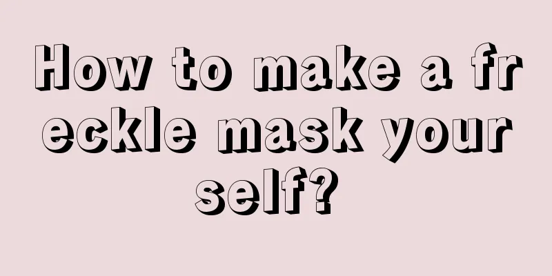 How to make a freckle mask yourself? 