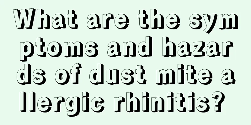 What are the symptoms and hazards of dust mite allergic rhinitis? 