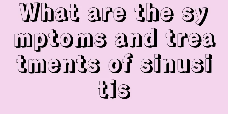 What are the symptoms and treatments of sinusitis