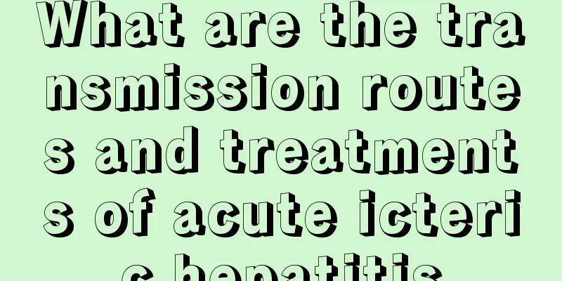 What are the transmission routes and treatments of acute icteric hepatitis