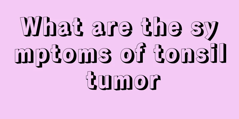 What are the symptoms of tonsil tumor