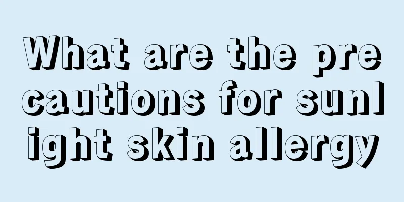 What are the precautions for sunlight skin allergy