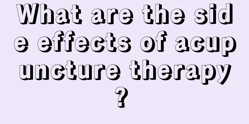 What are the side effects of acupuncture therapy? 