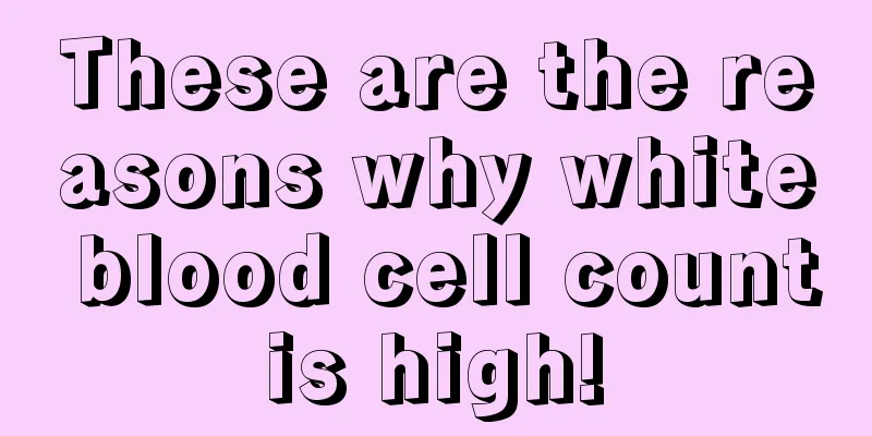 These are the reasons why white blood cell count is high! 