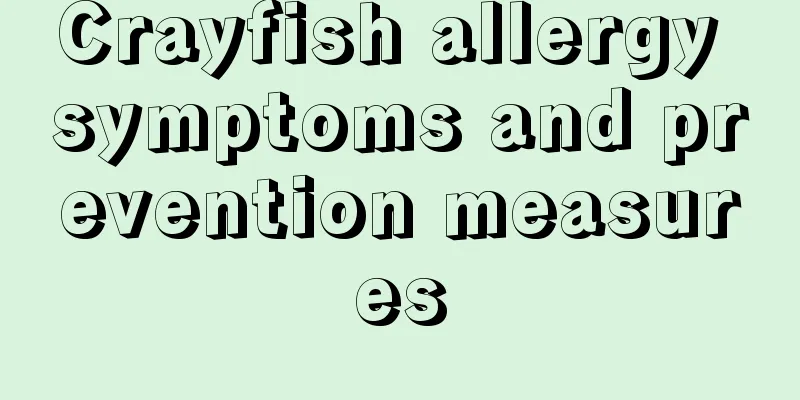 Crayfish allergy symptoms and prevention measures