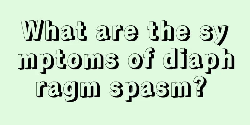 What are the symptoms of diaphragm spasm? 