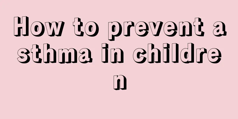 How to prevent asthma in children