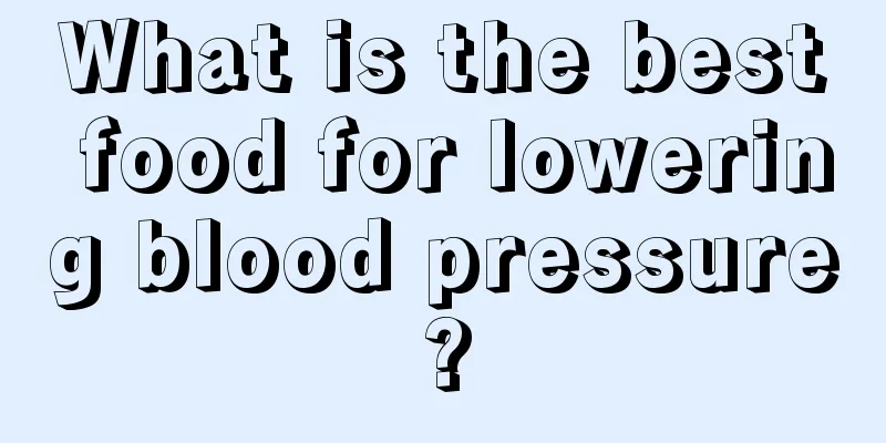 What is the best food for lowering blood pressure?