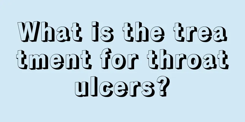What is the treatment for throat ulcers? 
