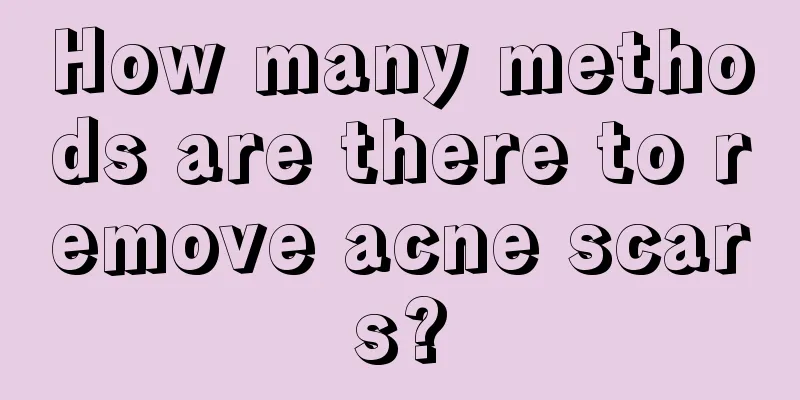 How many methods are there to remove acne scars?