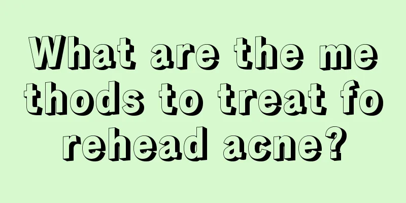 What are the methods to treat forehead acne?