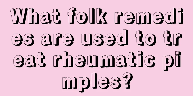 What folk remedies are used to treat rheumatic pimples?