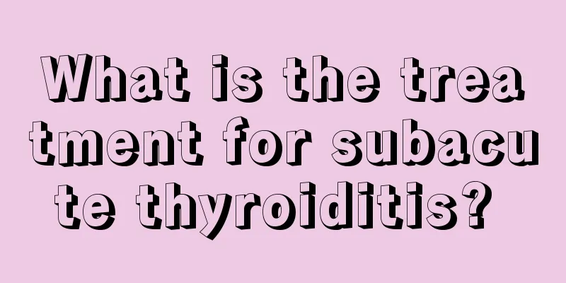 What is the treatment for subacute thyroiditis? 