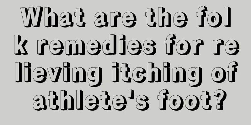 What are the folk remedies for relieving itching of athlete's foot?