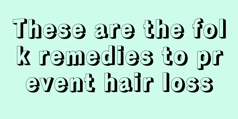 These are the folk remedies to prevent hair loss