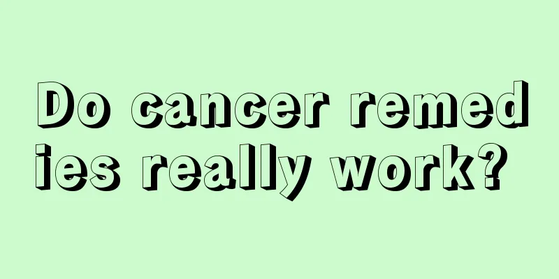 Do cancer remedies really work? 