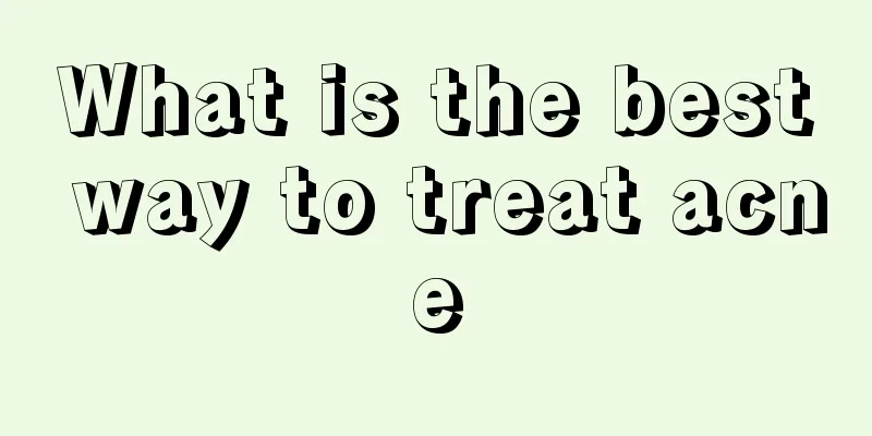 What is the best way to treat acne