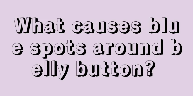 What causes blue spots around belly button? 