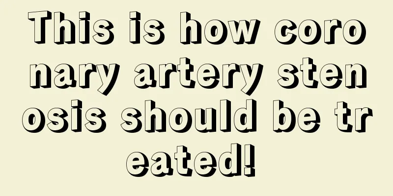 This is how coronary artery stenosis should be treated! 