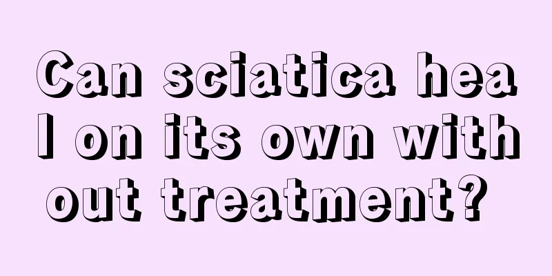 Can sciatica heal on its own without treatment? 