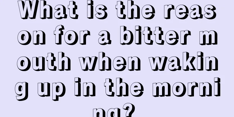 What is the reason for a bitter mouth when waking up in the morning? 