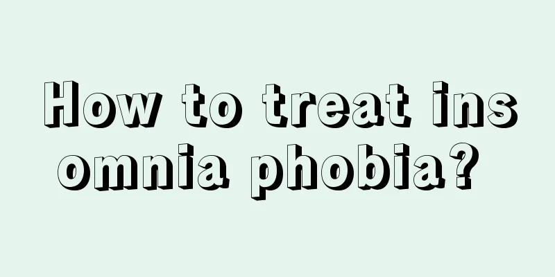 How to treat insomnia phobia? 