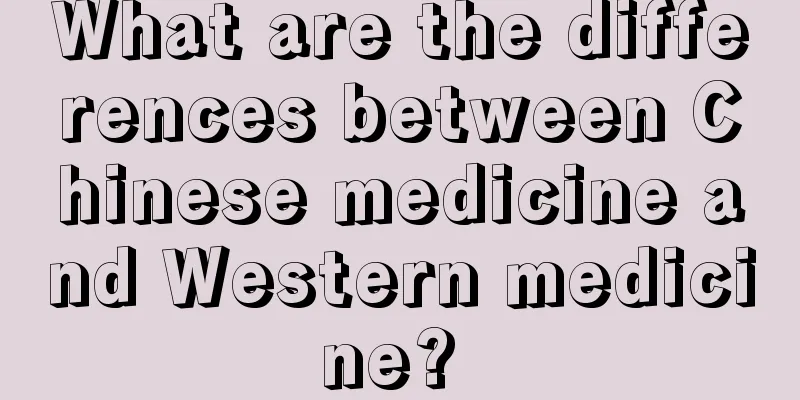 What are the differences between Chinese medicine and Western medicine? 
