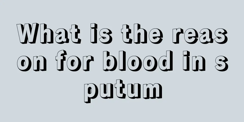 What is the reason for blood in sputum