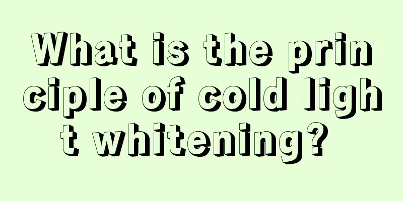 What is the principle of cold light whitening? 