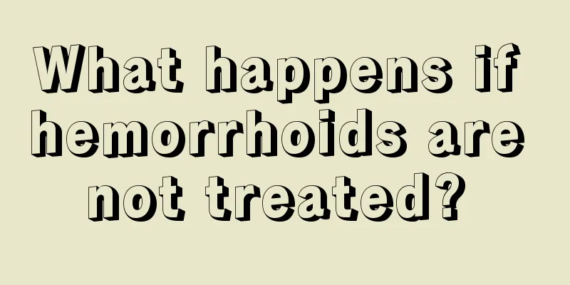 What happens if hemorrhoids are not treated? 