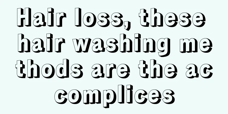 Hair loss, these hair washing methods are the accomplices