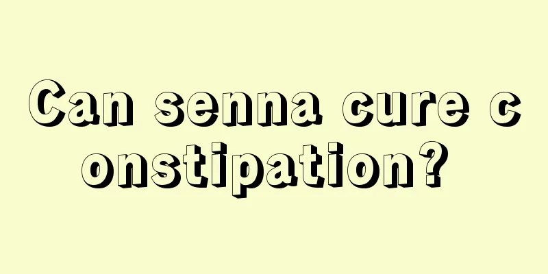 Can senna cure constipation? 
