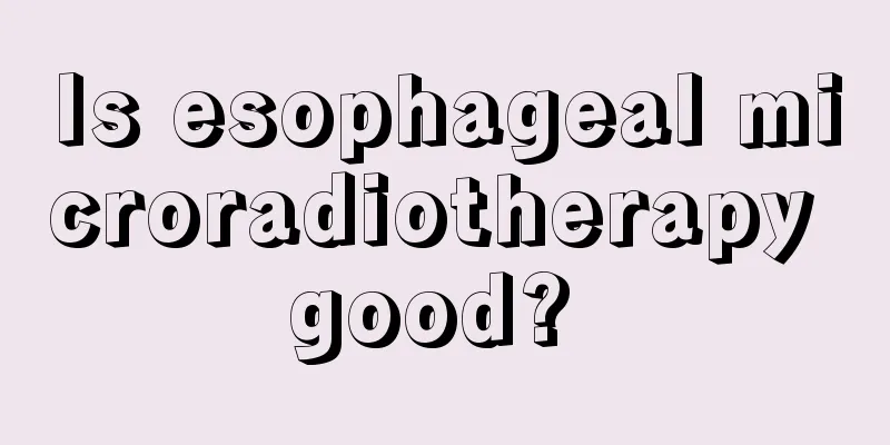 Is esophageal microradiotherapy good? 