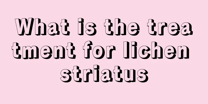 What is the treatment for lichen striatus