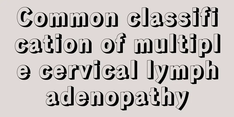 Common classification of multiple cervical lymphadenopathy