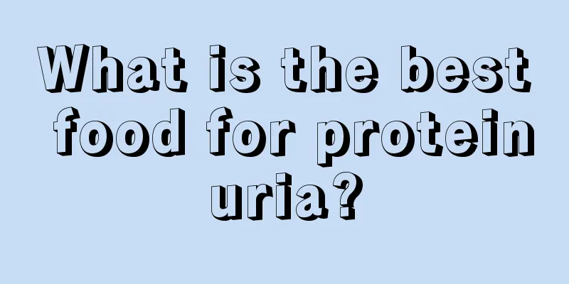 What is the best food for proteinuria?