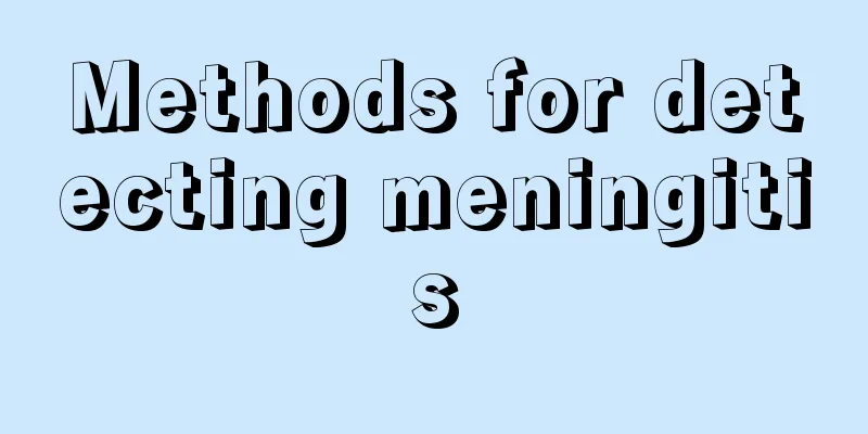 Methods for detecting meningitis