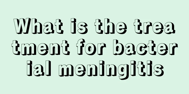 What is the treatment for bacterial meningitis