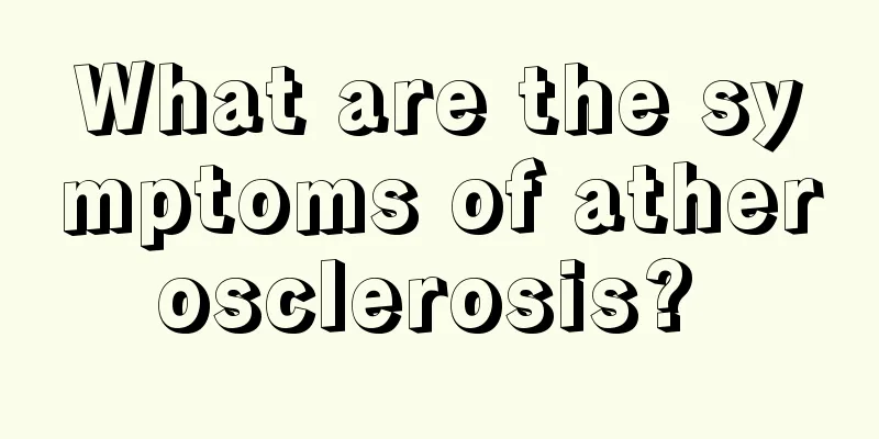 What are the symptoms of atherosclerosis? 