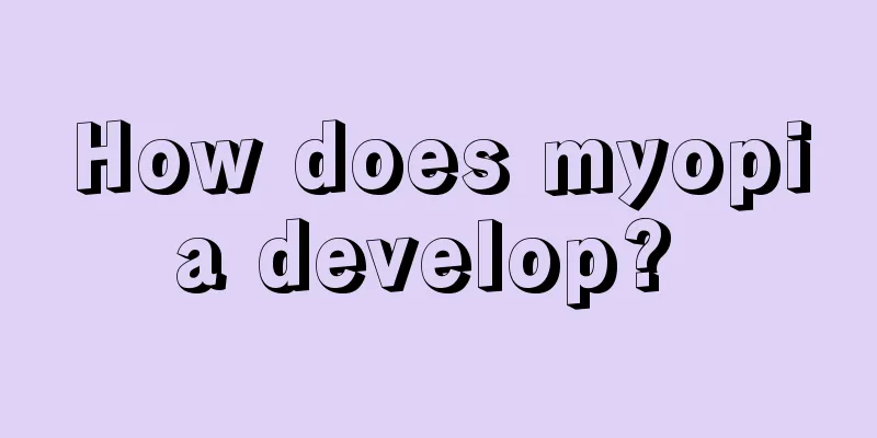 How does myopia develop? 