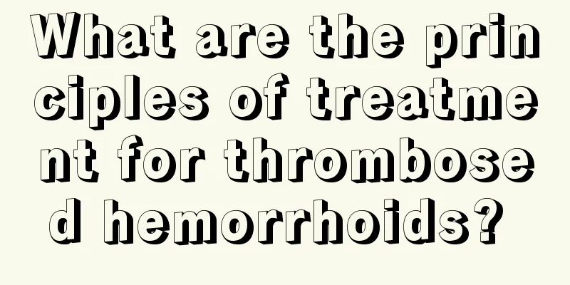 What are the principles of treatment for thrombosed hemorrhoids? 