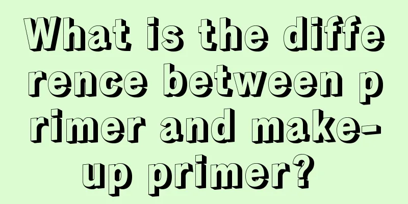 What is the difference between primer and make-up primer? 
