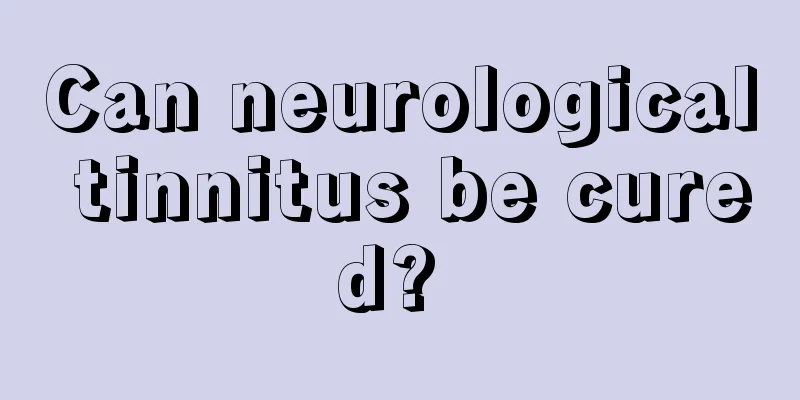 Can neurological tinnitus be cured? 