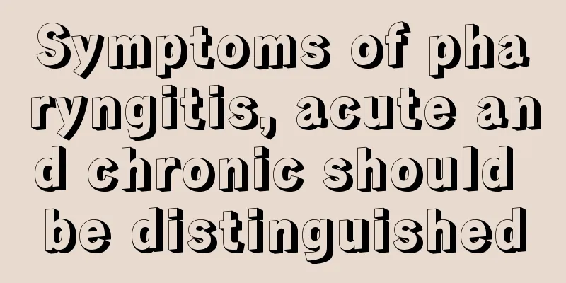 Symptoms of pharyngitis, acute and chronic should be distinguished