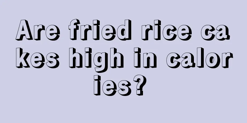 Are fried rice cakes high in calories? 